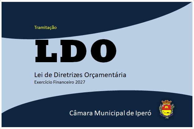 LDO - Lei de Diretrizes Orçamentárias